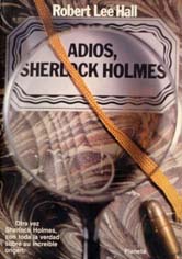 Adiós, Sherlock Holmes