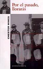 Por el pasado, llorar�s